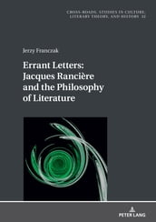 Errant Letters: Jacques Rancière and the Philosophy of Literature