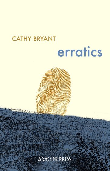 Erratics - Cathy Bryant