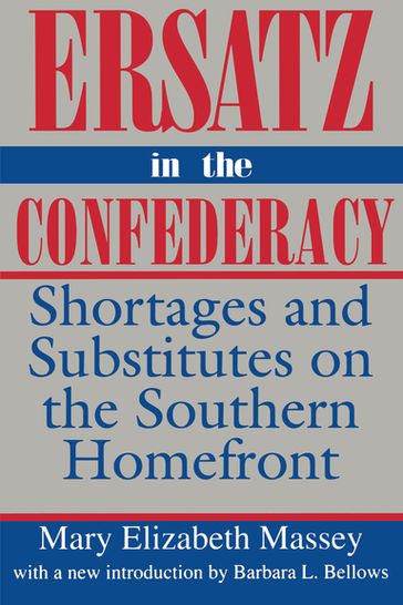 Ersatz in the Confederacy - Mary Elizabeth Massey