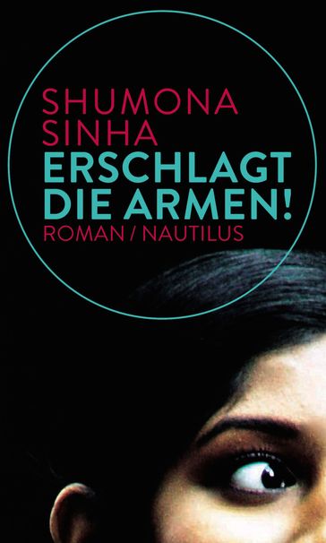 Erschlagt die Armen! - Shumona Sinha