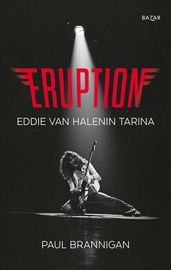 Eruption Eddie van Halenin tarina