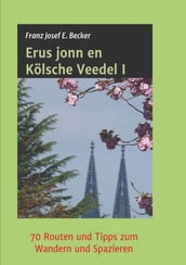 Erus jonn en Kölsche Veedel I