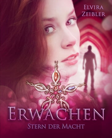 Erwachen (Liebe I Mystery) - Elvira Zeißler