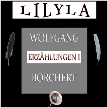 Erzählungen 1 - Wolfgang Borchert