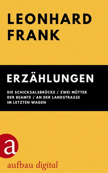 Erzählungen - Leonhard Frank