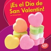 ¡Es el Día de San Valentín! (It