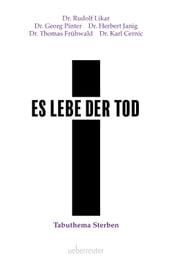 Es lebe der Tod