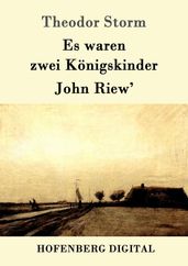 Es waren zwei Königskinder / John Riew 