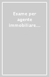 Esame per agente immobiliare. Quiz