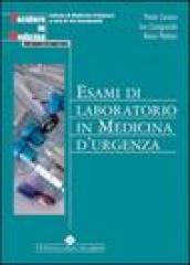 Esami di laboratorio in medicina d urgenza