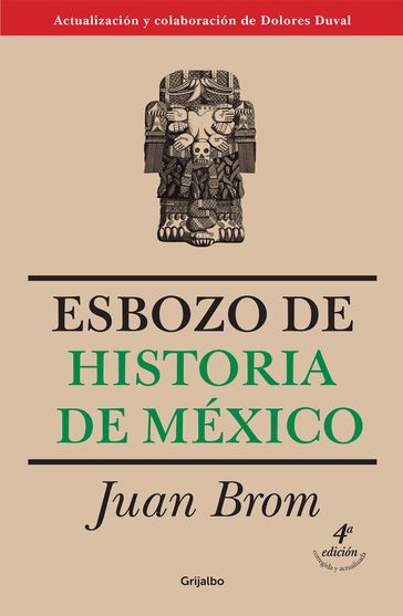 Esbozo de historia de México - Juan Brom