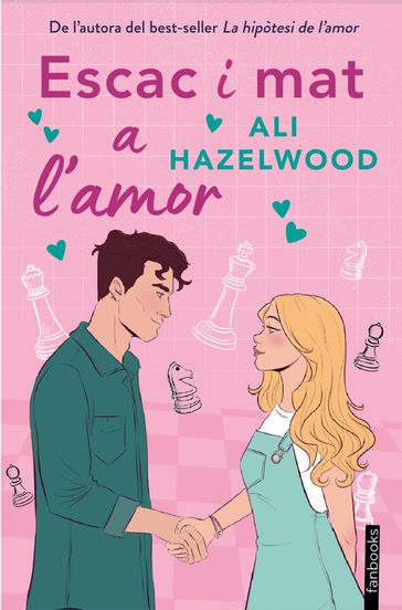 Escac i mat a l'amor - Ali Hazelwood