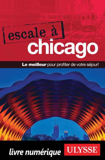 Escale à Chicago - Collectif Ulysse