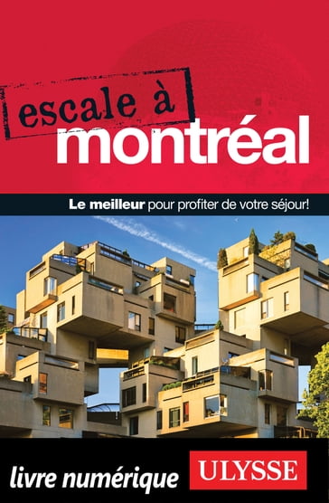Escale à Montréal - Collectif Ulysse