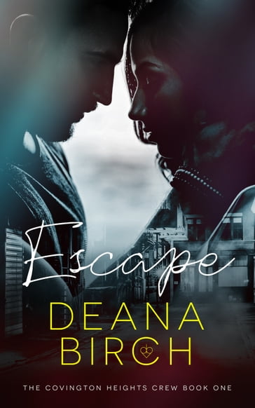 Escape - Deana Birch