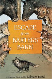 Escape from Baxters  Barn