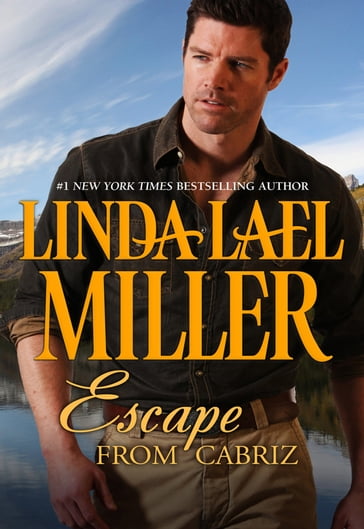 Escape from Cabriz - Linda Lael Miller