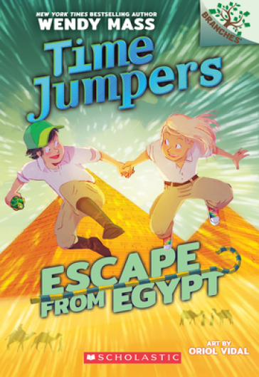 Escape from Egypt: A Branches Book (Time Jumpers #2), 2 - Wendy Mass