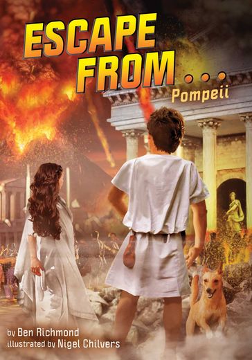 Escape from . . . Pompeii - Ben Richmond