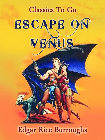 Escape on Venus - Edgar Rice Burroughs