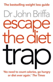 Escape the Diet Trap