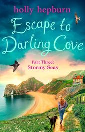 Escape to Darling Cove Part Three