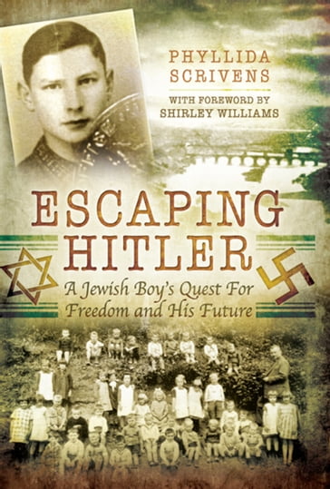 Escaping Hitler - Phyllida Scrivens - Shirley Williams