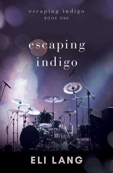 Escaping Indigo - Eli Lang