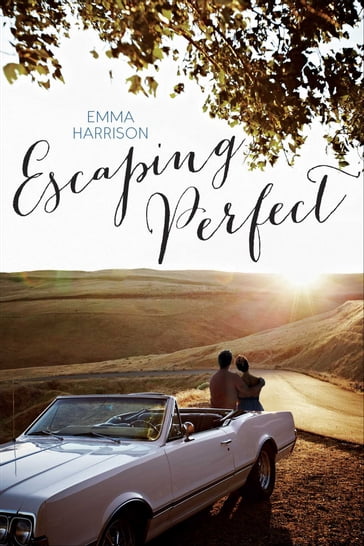 Escaping Perfect - Emma Harrison