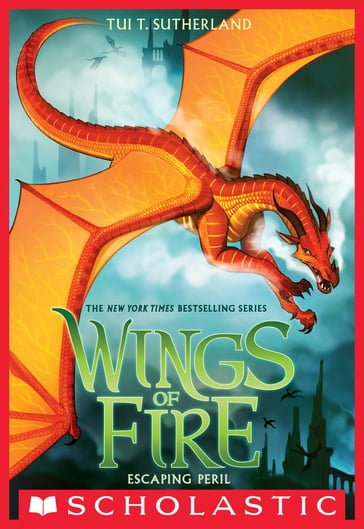 Escaping Peril (Wings of Fire #8) - Tui T. Sutherland