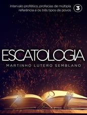 Escatologia (vol. 03)