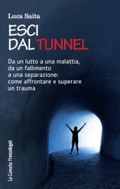 Esci dal tunnel