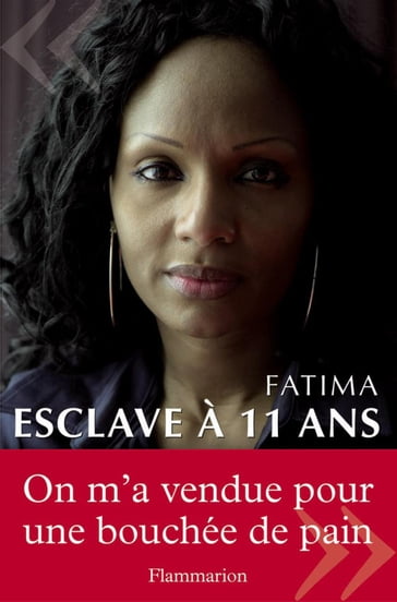 Esclave à 11 ans - Fatima