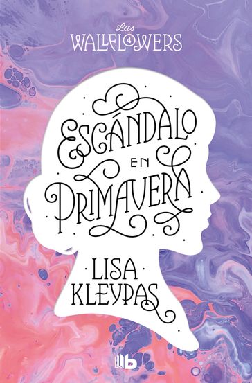 Escándalo en primavera (Las Wallflowers 4) - Lisa Kleypas