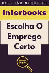 Escolha O Emprego Certo