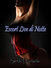 Escort Live di Notte