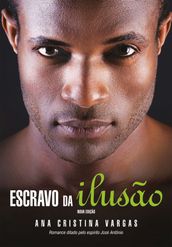 Escravo da ilusão