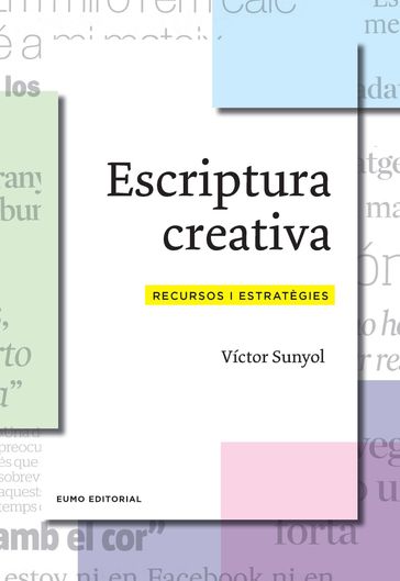 Escriptura creativa - Víctor Sunyol