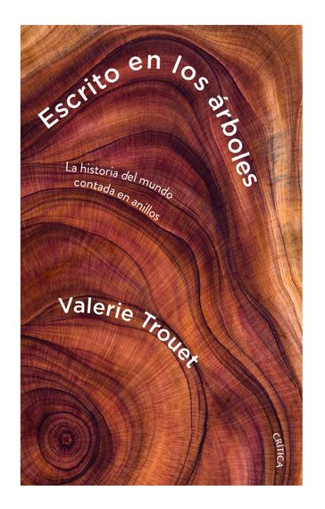 Escrito en los árboles - Valerie Trouet