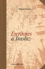 Escritores a Trasluz