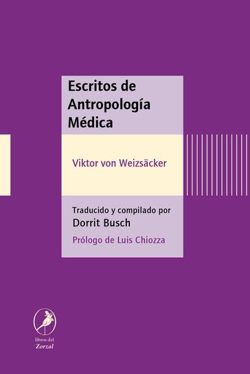 Escritos de Antropología Médica - Viktor von Weizsacker