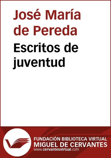 Escritos de juventud - José María de Pereda