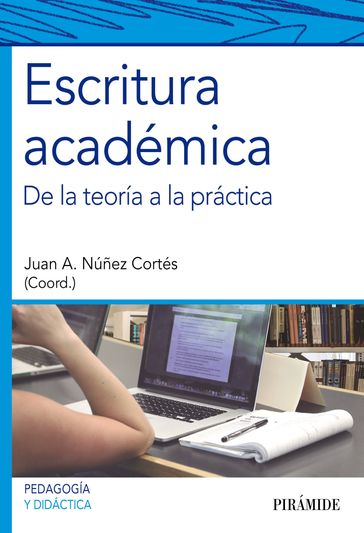 Escritura académica - Juan Antonio Nuñez Cortés