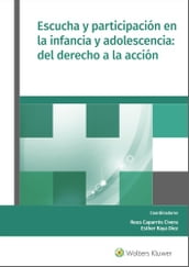 Escucha y participación en la infancia y adolescencia: del derecho a la acción