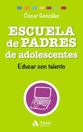 Escuela de Padres de adolescentes. Ebook.