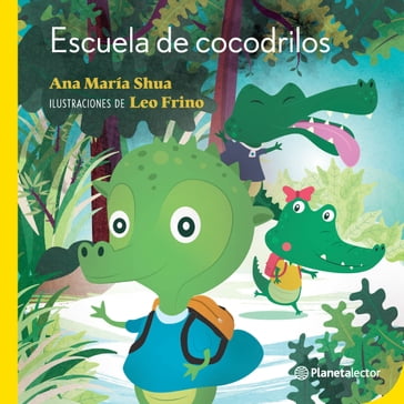 Escuela de cocodrilos - Ana María Shua