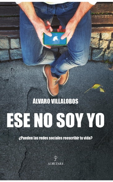 Ese no soy yo - Álvaro Villalobos