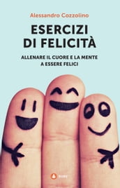 Esercizi Di Felicità