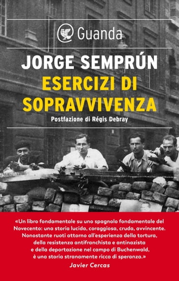 Esercizi di sopravvivenza - Jorge Semprún