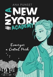 Esmorzar a Central Park (Sèrie New York Academy 3)